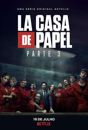 La Casa de Papel - 3ª Temporada Torrent Download