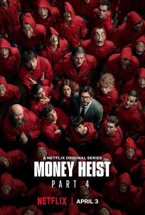 La Casa de Papel - 4ª Temporada Completa Torrent Download