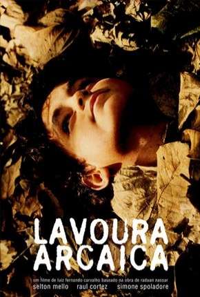 Lavoura Arcaica Nacional Torrent Download