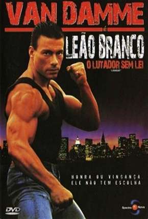 Leão Branco - O Lutador Sem Lei - DVD-R Torrent Download