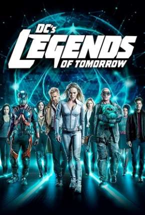 Legends of Tomorrow - Lendas do Amanhã 5ª Temporada Legendada Download