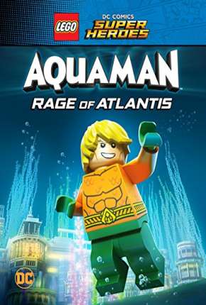 LEGO DC Comics Super Heróis - Aquaman - A Fúria de Atlântida Torrent Download