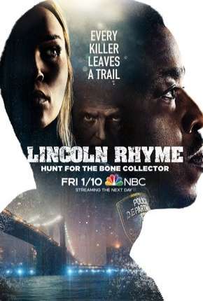 Lincoln Rhyme - Hunt for the Bone Collector - 1ª Temporada Torrent Download