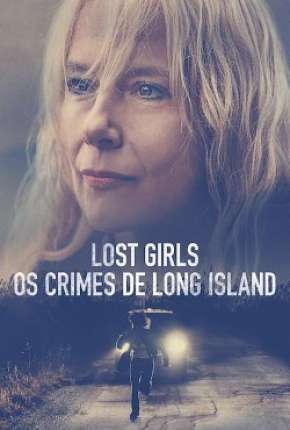 Lost Girls - Os Crimes de Long Island Torrent Download