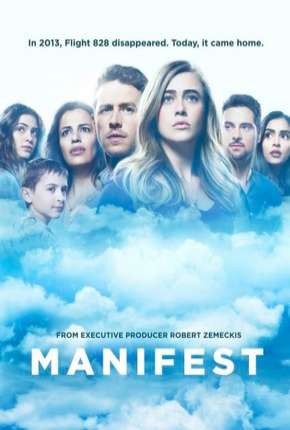 Manifest - O Mistério do Voo 828 - 1ª Temporada Completa Torrent Download