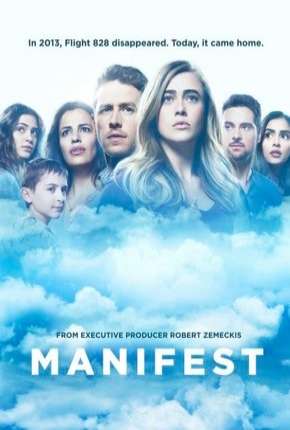 O Mistério do Voo 828 - Manifest - 1ª Temporada Torrent Download