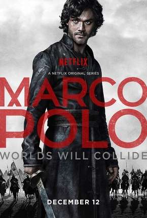 Marco Polo - 1ª Temporada Torrent Download