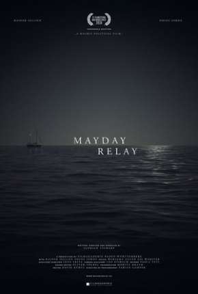 Mayday Relay - Legendado Download