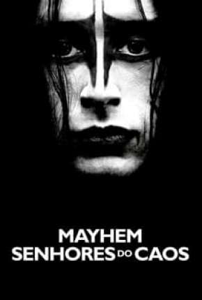 Mayhem - Senhores do Caos Download