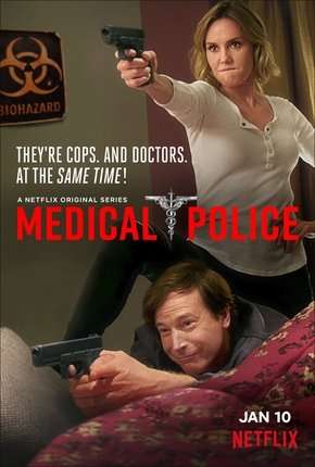 Patrulha Médica - Medical Police - 1ª Temporada Torrent Download