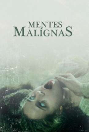 Mentes Malígnas Torrent Download