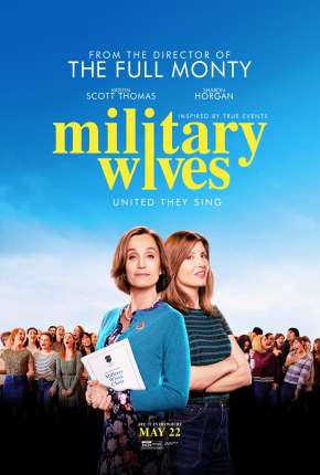 Military Wives - Legendado Torrent Download