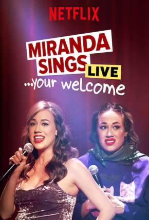 Miranda Sings Live... Your Welcome - Legendado Download