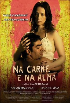 Na Carne e na Alma Torrent Download