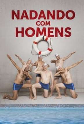 Nadando com Homens Torrent Download