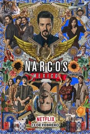 Narcos - Mexico - 2ª Temporada Completa Torrent Download