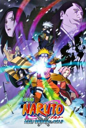 Naruto O Filme - A Grande Missão! Salvar a Princesa da Neve Download