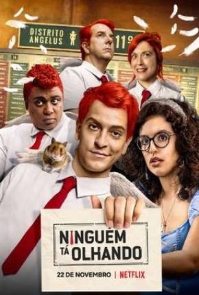 Ninguém Tá Olhando - 1ª Temporada Torrent Download