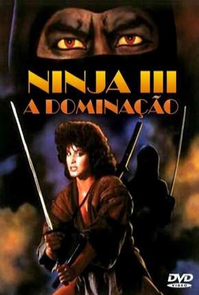 Ninja 3 - A Dominação Torrent Download