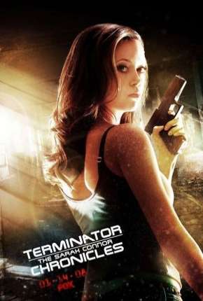 O Exterminador do Futuro - Crônicas de Sarah Connor - 2ª Temporada Torrent Download