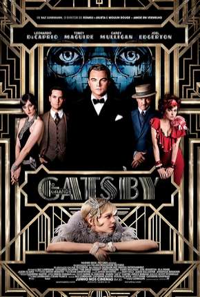 O Grande Gatsby - The Great Gatsby Torrent Download