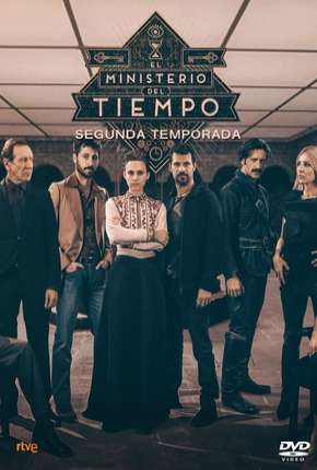 O Ministério do Tempo - 2ª Temporada Torrent Download