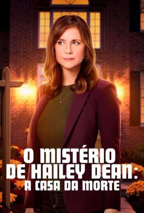 O Mistério de Hailey Dean - A Casa da Morte Torrent Download