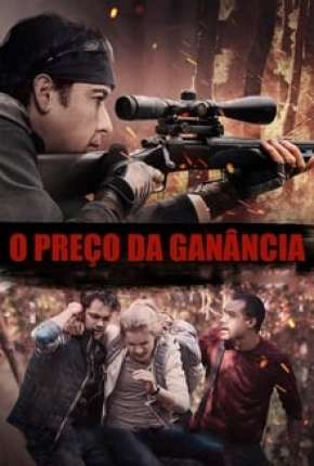 O Preço da Ganância Torrent Download