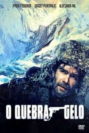 O Quebra Gelo Torrent Download