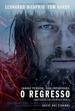 O Regresso - The Revenant Download