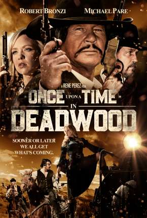 Once Upon a Time in Deadwood - Legendado Torrent Download