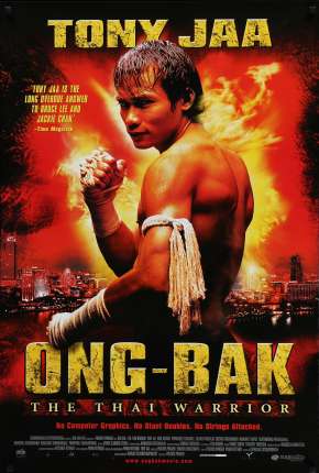 Ong-Bak - Todos os Filmes Torrent Download