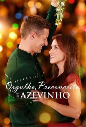 Orgulho, Preconceito e Azevinho Torrent Download