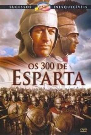 Os 300 de Esparta (Clássico) Torrent Download