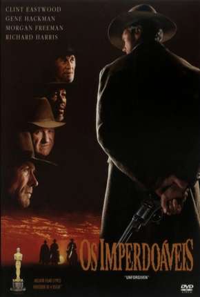 Os Imperdoáveis - Unforgiven Download