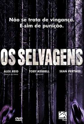 Os Selvagens Torrent Download