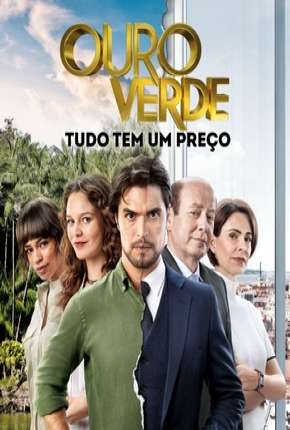 Ouro verde - Novela Torrent Download