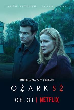 Ozark - 2ª Temporada Completa Torrent Download