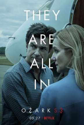 Ozark - 3ª Temporada Completa Torrent Download