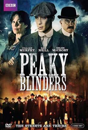 Peaky Blinders - Sangue, Apostas e Navalhas - 1ª Temporada Completa Torrent Download