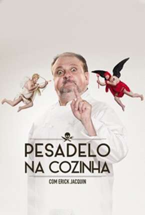 Pesadelo na Cozinha - 2ª Temporada Completa Download