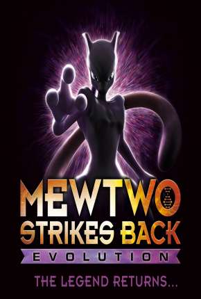 Pokémon - Mewtwo Contra-Ataca - Evolução Torrent Download