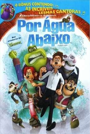 Por Água Abaixo - Flushed Away Torrent Download