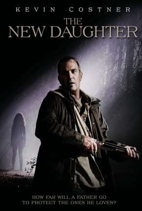 Possuída - The New Daughter Torrent Download