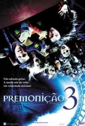 Premonição 3 - IMAX OPEN MATTE Torrent Download