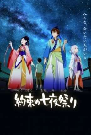 Promessa da Luz das Estrelas - Yakusoku no Nanaya Matsuri Torrent Download