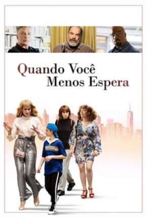 Quando Você Menos Espera Torrent Download