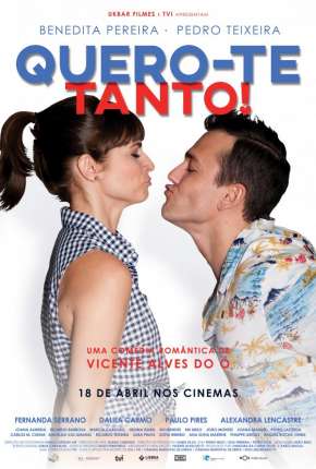 Quero-te Tanto! Torrent Download