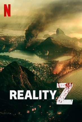 Reality Z - 1ª Temporada Completa Torrent Download