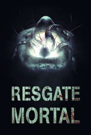 Resgate Mortal Torrent Download